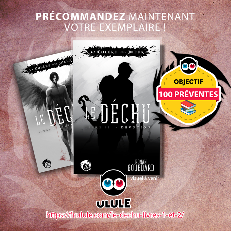 Saga "Le Déchu" (Livres 1 et 2)