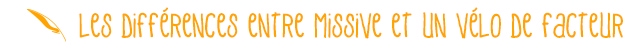 Differences eNtRe Missive et UN VeLO De