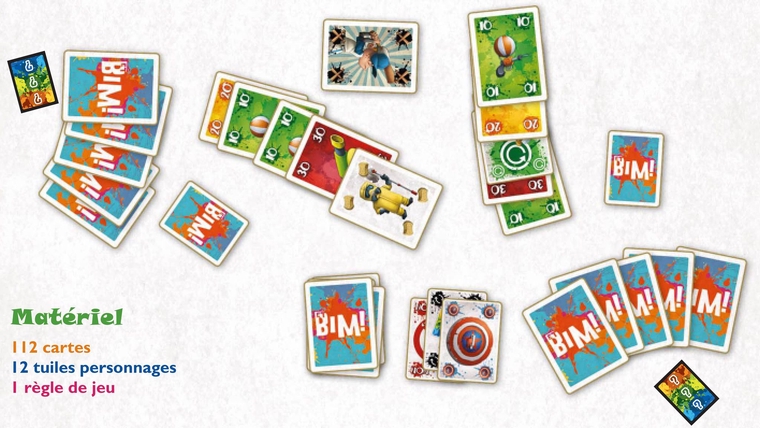 OI OI BIM! E Matériel BIM! 112 cartes 12 tuiles personnages I règle de jeu