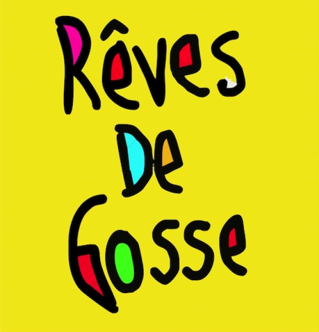 Rêves de gosse