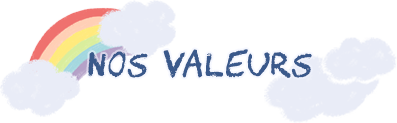 NOS VALEURS