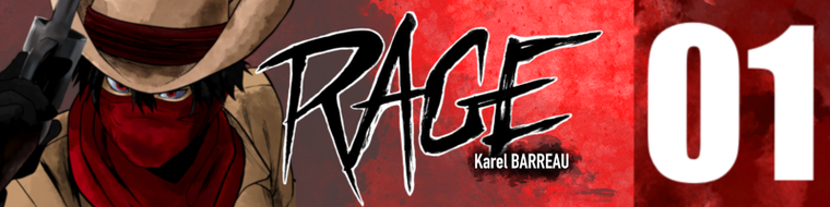 Tome Rage RAGE - TOME 01