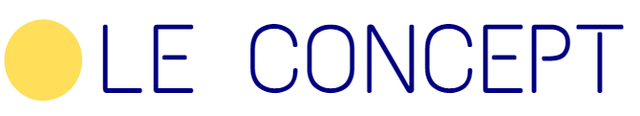 LE - CONCEPT