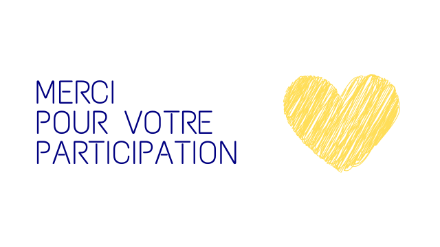 MERC POUR VOTRE PARTICIPATION