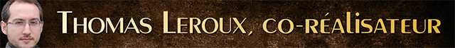 Thomas Leroux, co-réalisateur